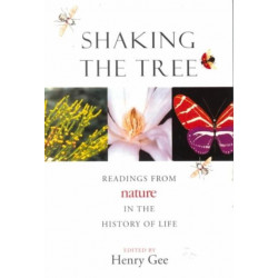 Shaking the Tree: Readings from Nature in the History of Life
