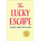 The Lucky Escape