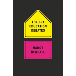 The Sex Education Debates