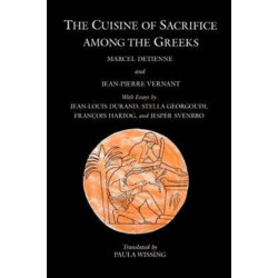 The Cuisine of Sacrifice among the Greeks