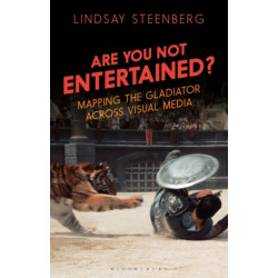 Are You Not Entertained?: Mapping the Gladiator Across Visual Media