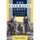 The Cinematic Griot: The Ethnography of Jean Rouch