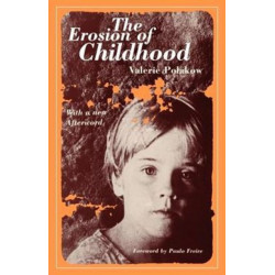The Erosion of Childhood