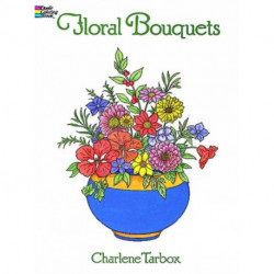 Floral Bouquets Coloring Book
