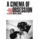 A Cinema of Obsession: The Life and Work of Mai Zetterling