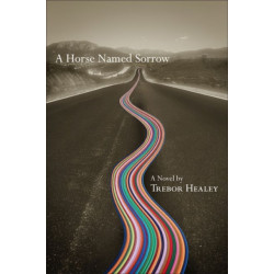 A Horse Named Sorrow