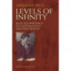 Levels of Infinity: Selected Writings on Mathematics and Philosophy