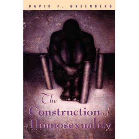 The Construction of Homosexuality