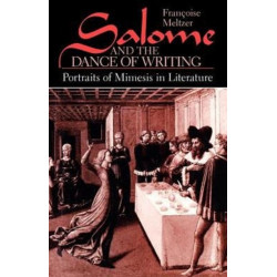 Salome and the Dance of Writing: Portraits of Mimesis in Literature