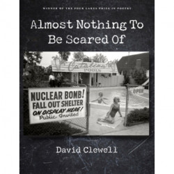 Almost Nothing to Be Scared of