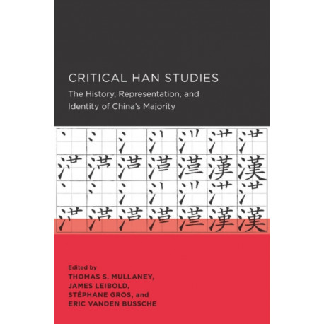 Critical Han Studies