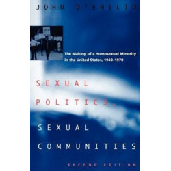 Sexual Politics, Sexual Communities: Second Edition