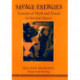 Savage Energies: Lessons of Myth and Ritual in Ancient Greece