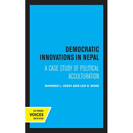 Democratic Innovations in Nepal: A Case Study of Political Acculturation