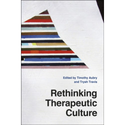 Rethinking Therapeutic Culture
