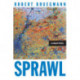 Sprawl: A Compact History