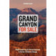 Grand Canyon For Sale: Public Lands versus Private Interests in the Era of Climate Change