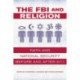 The FBI and Religion: Faith and National Security before and after 9/11