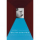Walter Benjamin: An Introduction to His Work and Thought