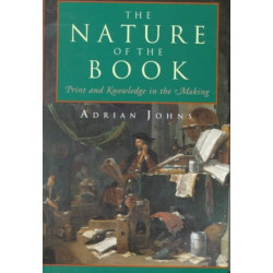 The Nature of the Book: Print and Knowledge in the Making