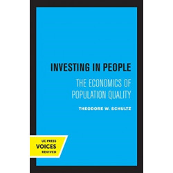 Investing in People: The Economics of Population Quality