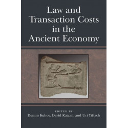 Law and Transaction Costs in the Ancient Economy