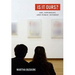Is It Ours?: Art, Copyright, and Public Interest