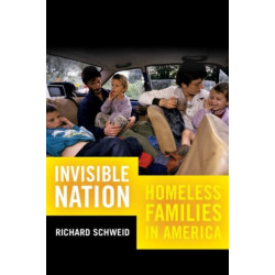 Invisible Nation: Homeless Families in America