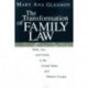 The Transformation of Family Law: State, Law, and Family in the United States and Western Europe