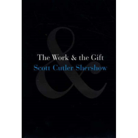 The Work and the Gift