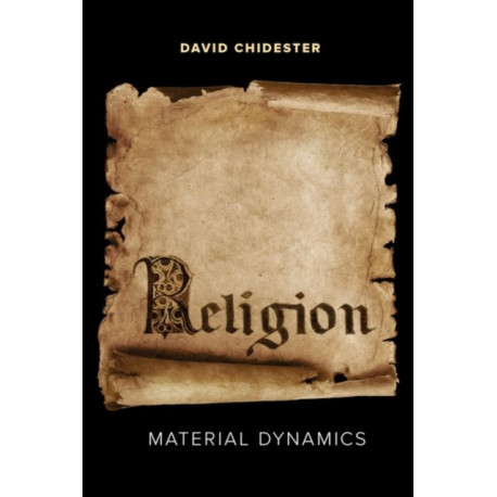 Religion: Material Dynamics
