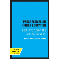 Perspectives on Higher Education: Eight Disciplinary and Comparative Views