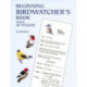 Beginning Birdwatcher's Book: With 48 Stickers