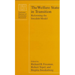 The Welfare State in Transition: Reforming the Swedish Model