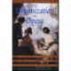 The Urbanization of Opera: Music Theater in Paris in the Nineteenth Century