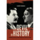The Devil in History: Communism, Fascism, and Some Lessons of the Twentieth Century