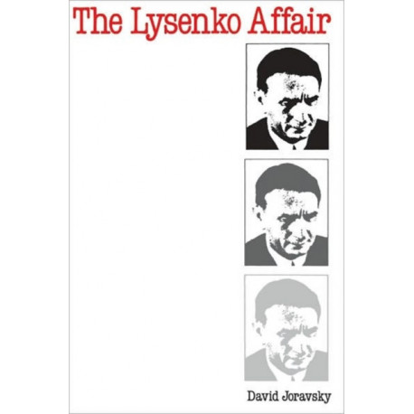 The Lysenko Affair