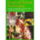 Tropical Forest Remnants: Ecology, Management, and Conservation of Fragmented Communities