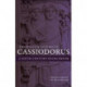 The Selected Letters of Cassiodorus: A Sixth-Century Sourcebook