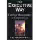 The Executive Way: Conflict Management in Corporations