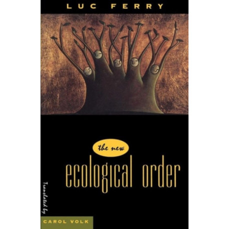 The New Ecological Order