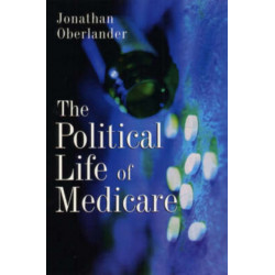 The Political Life of Medicare