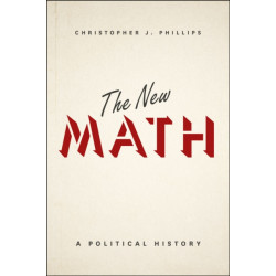 The New Math: A Political History