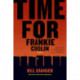 Time for Frankie Coolin: A Novel