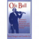 Ole Bull: Norway's Romantic Musician and Cosmopolitan Patriot