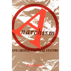 Anarchism and Chinese Political Culture