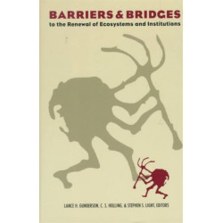 Barriers and Bridges to the Renewal of Regional Ecosystems