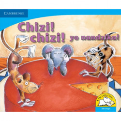 Chizi! Chizi! yo nandzika! (Xitsonga)