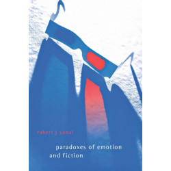 Paradoxes of Emotion and Fiction