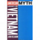 American Myth and the Legacy of Vietnam